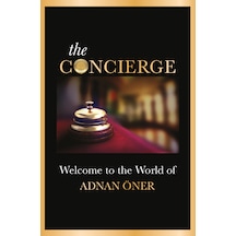 The Concierge - Welcome To The World Of Adnan Öner