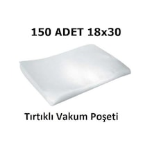 Tırtıklı Vakum Makinesi Poşeti Torbası 18 x 30 CM 150 Adet