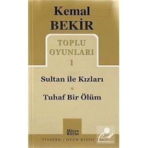 Toplu Oyunları 1 / Sultan ile Kızları-tuhaf Bir Ölüm / Kemal B .