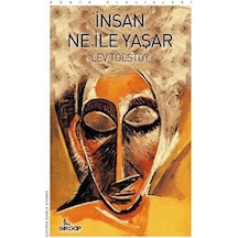 İnsan Ne İle Yaşar - Dünya Klasikleri - Lev Nikolayeviç Tolstoy - Girdap
