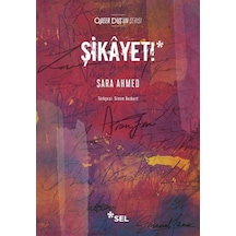 Şikayet / Sara Ahmed