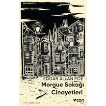 Morgue Sokağı Cinayetleri - Kısa Klasik - Edgar Allan Poe - Can Yayınları