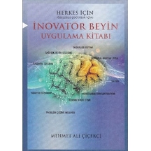 İnovatör Beyin Uygulama Kitabı - Mehmet Ali Çiçekçi - Kırmızı Karınca Yayınları