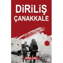 Diriliş Çanakkale - Erol Çalı - Az Kitap