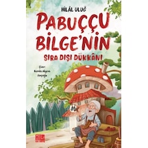 Pabuççu Bilge Nin Sıra Dışı Dükkanı - Qhdh-812938