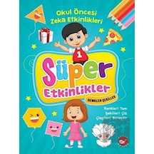 Süper Etkinlikler Renkler Şekiller - Okul Öncesi Zeka Etkinlikleri Beyaz Balina Yayınları  -  Beyaz Balina Yayınları