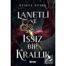 Lanetli Ve Issız Bir Krallık / Stacia Stark