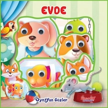 Oynayan Gözler - Evde- Yumurcak Yayınları