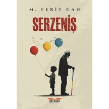 Serzeniş / M. Ferit Can