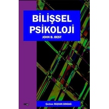 Bilişsel Psikoloji - John B. Best - Sınırsız Kitap