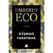 Düşman Yaratmak - Umberto Eco - Doğan Kitap