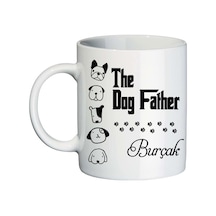 Köpek Sahibi Erkeklere The Dog Father Isimli Kupa Bardak