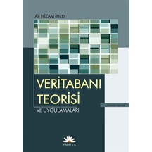 Veritabanı Teorisi ve Uygulamaları / Dr. Ali Nizam