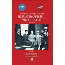 İşletmecilik Ve Muhasebe Eğitiminde İşletme Ziyaretleri Ve Vak A Etüdleri 2023-2024