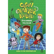 Çılgın Deneyler Kulübü 4 - Öte Evrene Yolculuk