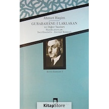 Bütün Eserleri Gurabahane-i Laklakan Diğer Yazıları- Dergah Yayınları