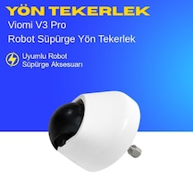 Viomi V3 Pro Robot Süpürge Yön Tekerlek