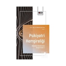 Psikiyatri Hemşireliği Alanında Uluslararası Araştırmalar-ı / ...