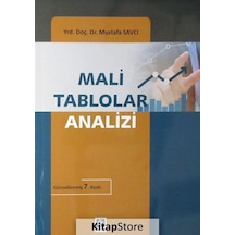 Mali Tablolar Analizi Yrd. Doç. Dr. Mustafa Savcı Mustafa