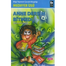 Ben Çocukken 3-Anne Dersim Bitmedi - Muzaffer İzgü - Bilgi Yayınevi