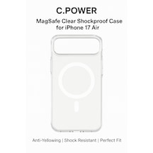 C.power Magsafe Şeffaf Sert Kılıf İphone 17 , 17 Air , 17 Pro, 17 Pro Max Uyumlu, Darbeye Dayanıklı Pc Malzeme Şeffaf