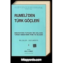 Rumeliden Türk Göçleri 1.Cilt - Bilal N.Şimşir - Türk Tarih Kurum