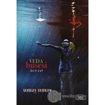 Veda Busesi - 34 u 442 - Umay Umay - İthaki Yayınları