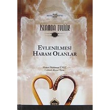 İslamda Evlilik -2 Evlenilmesi Haram Olanlar / Ahmet Mahmut Ünlü