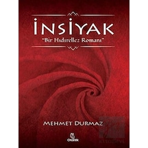 İnsiyak - Bir Hıdırellez Romanı - Mehmet Durmaz - Otantik Kitap