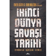 İkinci Dünya Savaşı Tarihi / John Walton