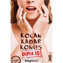 Kocan Kadar Konuş 2 / Diriliş / Şebnem Burcuoğlu