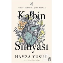 Kalbin Simyası / Hamza Yusuf 9786050829259