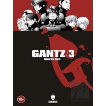 Gantz Cilt 3 - Hiroya Oku - Kurukafa