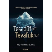 Tesadüf Mü Tevafuk Mu