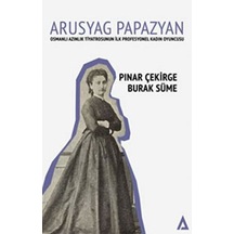 Arusyag Papazyan Diğer