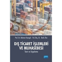 Dış Ticaret İşlemleri ve Muhasebesi Mehmet Karagül 2.El iadesiz