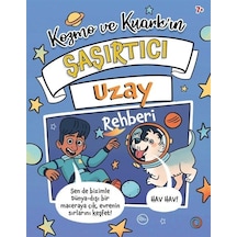 Kozmo Ve Kuark'ın Şaşırtıcı Uzay Rehberi / Tracey Turner