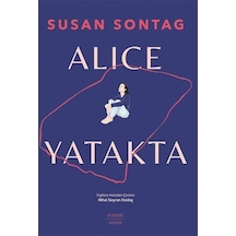 Alice Yatakta / Susan Sontag