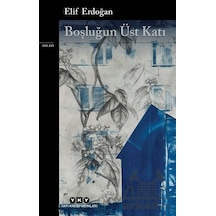 Boşluğun Üst Katı Yapı Kredi Yayınları