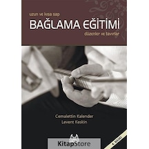Uzun ve Kısa Sap Bağlama Eğitimi - Cemalettin Kalender
