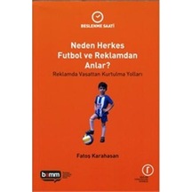 Neden Herkes Futbol ve Reklamdan Anlar