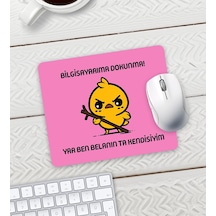 Pembe Renk Belalı Civciv Bilgisayarıma Dokunma Baskılı Mouse Pad 23x19cm Fare Altlığı Kaydırmaz Taban