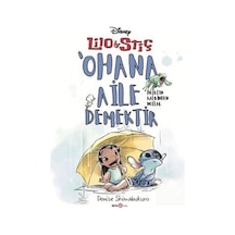 Disney Lilo Ve Stiç 'ohana Aile Demektir - Hayatın Kalbinden N...
