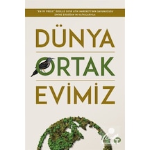 Dünya Ortak Evimiz- Turkuvaz Kitap