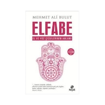 Elfabe - El ve Yüz Çizgilerinin Anlamı - Mehmet Ali Bulut - Hayat Yayıncılık