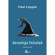 Karanlığa Yolculuk: Severins Gang İn Die Finsternis