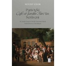 Paris Teki Café Et Jardin Turc Ün Serüveni