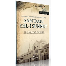 Nusayriler, Haçlılar ve Yahudilere Karşı Şam'daki Ehl-i Sünnet - Tüm Eserleri 2 - Ebu Mus'ab Es-Suri - Küresel Kitap