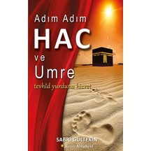 Adım Adım Hac Ve Umre