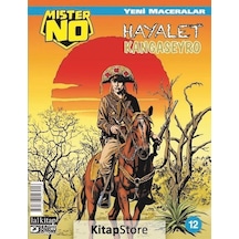 Mister No Yeni Maceralar Sayı 12 - Hayalet Kangaseyro - Luigi Mignacco - Lal